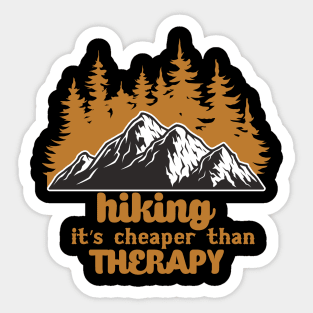 Hiking It's Cheaper Than Therapy Sticker